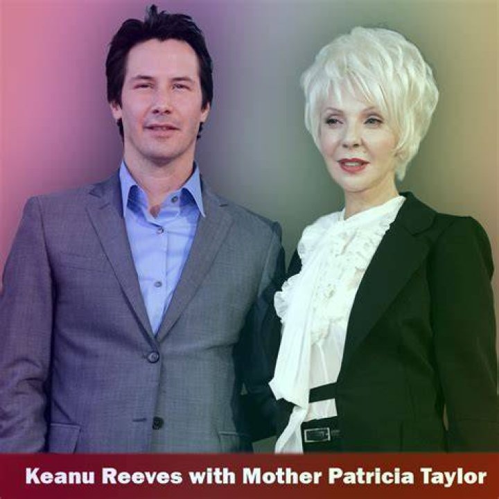 Keanu Reeves Mother Patricia Taylor: An In-Depth Look at Her Life, Contributions, and Legacy