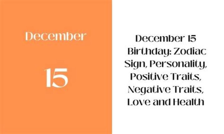 Unveiling the Mysteries of December 15 Zodiac Sign: Traits, Compatibility, and More